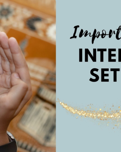 Importance of Intention Setting (Online Module)